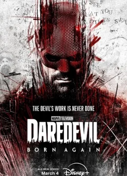 Daredevil: Tái Sinh (Phần 1) - Daredevil: Born Again (Season 1) (2025)